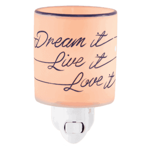 Dream It Live It Love It Mini Scentsy Warmer
