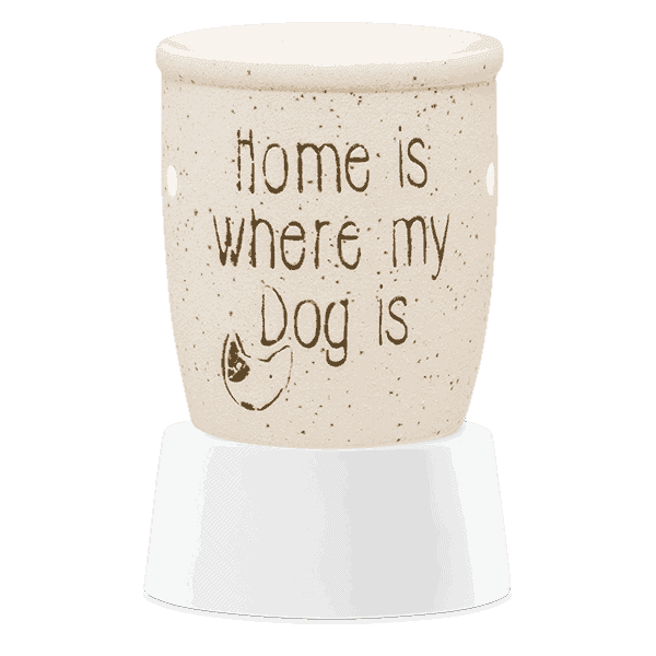 Home is Where My Dog Is - Mini Scentsy Warmer (Table Top)